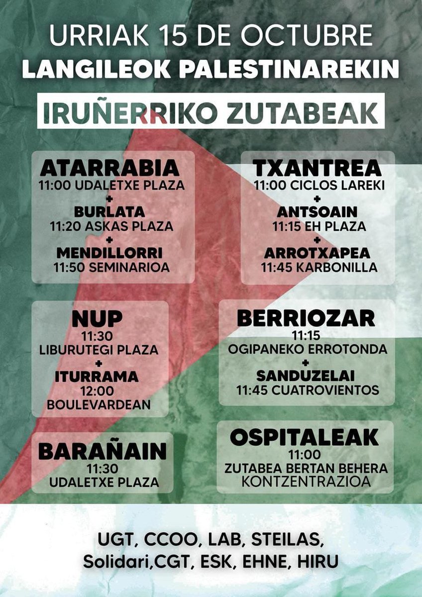 GerPalesti2023's tweet photo. 🇵🇸 Bat gatoz Hego Euskal Herriko lau hiriburuetan sindikatuek egindako konbokatoriekin eta zutabeekin bat egiteko deia luatzen dugu.
Hoha hemen kartelak:
𝗕𝗜𝗟𝗕𝗢, 𝗜𝗥𝗨𝗡𝗘𝗔, 𝗗𝗢𝗡𝗢𝗦𝗧𝗜𝗔, 𝗚𝗔𝗦𝗧𝗘𝗜𝗭
#PalestinarekinKonpromisoBat 
#GenozidioaSTOP 
#RupturaConIsraelYa https://t.co/R0aZRrqexh
