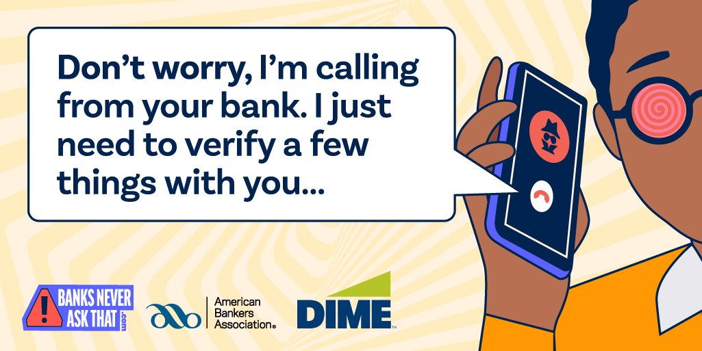 A calm voice. A fake sense of control.
Scammers charm you before they steal from you.
Snap out of it. Real banks never ask for your personal details.
Hang up. Call the number on the back of your card. Learn more: okt.to/JIjXMZ
#BanksNeverAskThat