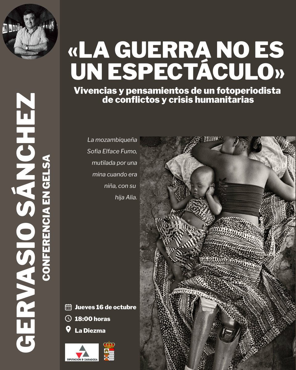 Cátedra DPZ sobre Despoblación y Creatividad (@catdespoblacion) on Twitter photo El Ayuntamiento de #Gelsa organiza una conferencia de auténtico lujo con el fotoperiodista <a href="/gervasanchez/">Gervasio Sánchez</a>: «La guerra no es un espectáculo», en la que compartirá sus vivencias como corresponsal de guerra
🗓️Jueves 16 de octubre 18 horas
📍 Centro Cultural La Diezma (Pza Mayor, S/N) El Ayuntamiento de #Gelsa organiza una conferencia de auténtico lujo con el fotoperiodista <a href="/gervasanchez/">Gervasio Sánchez</a>: «La guerra no es un espectáculo», en la que compartirá sus vivencias como corresponsal de guerra
🗓️Jueves 16 de octubre 18 horas
📍 Centro Cultural La Diezma (Pza Mayor, S/N)