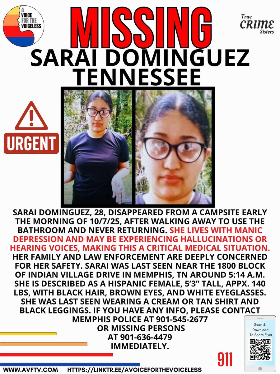 🚨 URGENT MISSING PERSON - MEDICAL CONCERNS 🚨MISSING FROM CAMPSITE 💔

Please share, Memphis! 28-year-old Sarai Dominguez is missing under urgent circumstances. She disappeared from a campsite early the morning of October 7, 2025, after walking away to use the bathroom and never