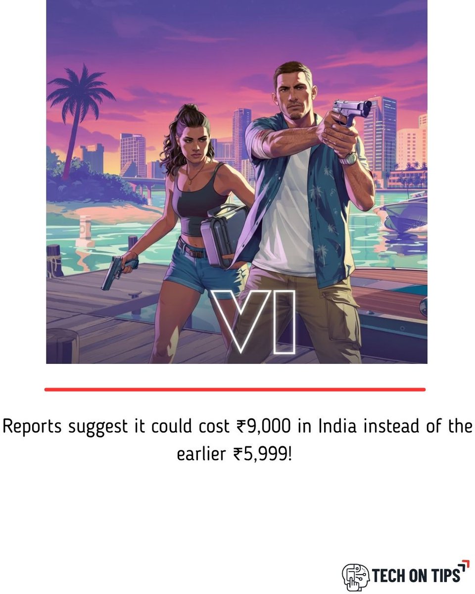 TechonTips24's tweet image. GTA VI’s price tag just got heavier 💰 — now expected at ₹9,000 in India, representing a major jump from earlier estimates!
#GTAVI #GTA6India #RockstarGames #NextGenGaming #GamingNews #PS5 #XboxSeriesX