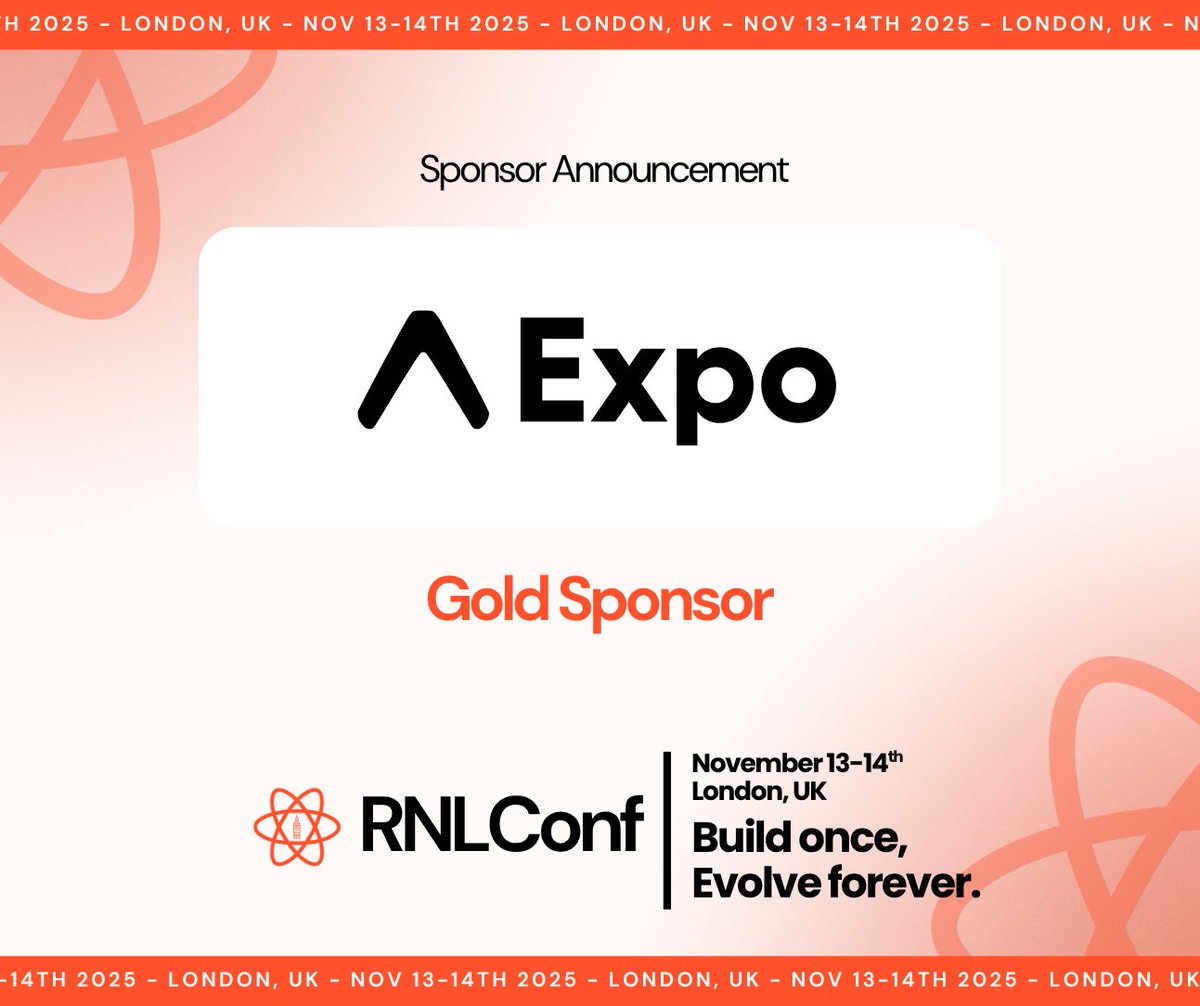 RNLConf's tweet image. We’re thrilled to announce @expo as our Gold Sponsor for RNLConf 2025! 🥳
Huge thanks to Expo for supporting the React Native community once again, we can’t wait for you to learn from them in different ways during the event. Stay tuned for upcoming announcements! 👀
📩 Want to…
