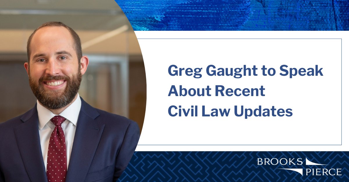 Brooks Pierce partner Greg Gaught will speak at the <a href="/NCBAorg/">North Carolina Bar Association</a>’s 2025 Annual Review on October 16-17 at the North Carolina Bar Center in Cary. Learn more: ow.ly/U4Wh50XbcJv