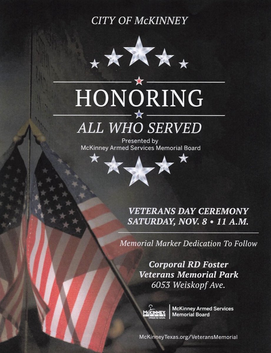 Join us for the wonderful annual #VeteransDay ceremony for the <a href="/CityOfMcKinney/">City of McKinney #McKinneyTexas</a>, on Saturday, 11/8, at 11AM. ♥️🇺🇸