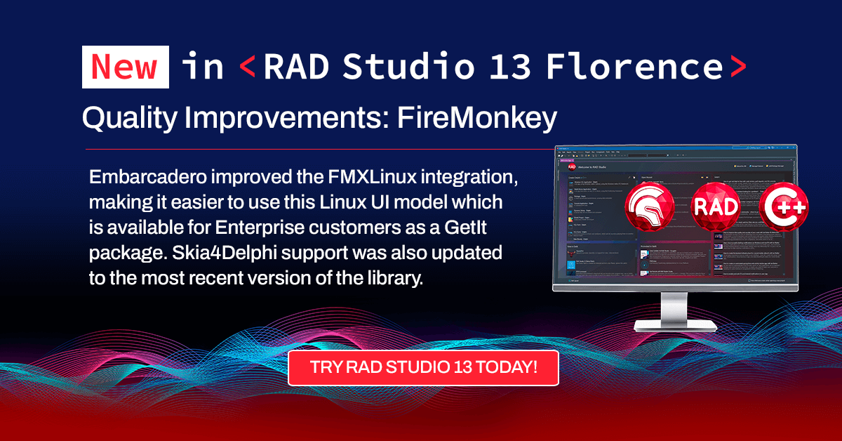EmbarcaderoTech's tweet image. ✨ 𝙌𝙪𝙖𝙡𝙞𝙩𝙮 𝙄𝙢𝙥𝙧𝙤𝙫𝙚𝙢𝙚𝙣𝙩𝙨 𝙞𝙣 𝙍𝘼𝘿 𝙎𝙩𝙪𝙙𝙞𝙤 𝟭𝟯 𝙁𝙡𝙤𝙧𝙚𝙣𝙘𝙚: 𝗙𝗶𝗿𝗲𝗠𝗼𝗻𝗸𝗲𝘆
RAD Studio 13 improves the FMXLinux integration, available for Enterprise customers as a GetIt package. Skia4Delphi support is also updated to the most recent version.…