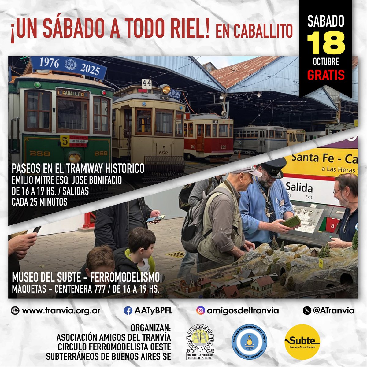 EL SABADO 18/10
GRAN JORNADA DEL RIEL EN CABALLITO
Paseos en el Tramway Histórico
Apertura del Museo Centenera
Todo gratis, a pulmón por la AAT y el CFO.
Los esperamos!