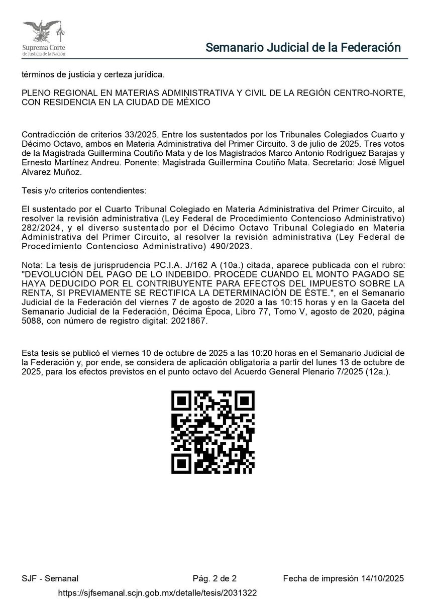 ColNacTrib's tweet image. 📚 Para la devolución por pago de lo indebido conforme al art. 22 #CFF, la persona contribuyente debe rectificar previamente su situación fiscal mediante declaración complementaria que suprima la deducción vinculada. #Fiscal #ISR #SCJN