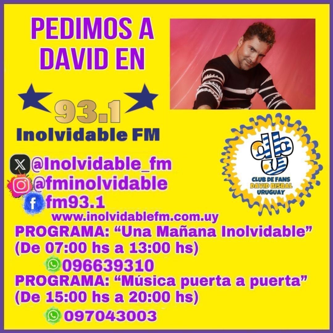 FCDavidBisbalUY's tweet photo. Pedí tu canción favorita de @davidbisbal en @fminolvidable 

@umuruguay @umargentina @universalspain 
#david #bisbal #davidbisbal #fminolvidable #inolvidable #fm #radio #musica #españa #uruguay https://t.co/qhLVaxgQTo