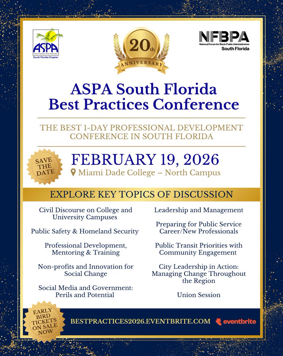 The 20th Annual Best Practices Conference will feat. a wide range of panels incl. professional development, leadership, and social media in the public sector.

Feb. 19, 2026
Miami Dade College – North Campus

Early bird tix on sale now:
BestPractices2026.eventbrite.com

#ASPA #NFBPA