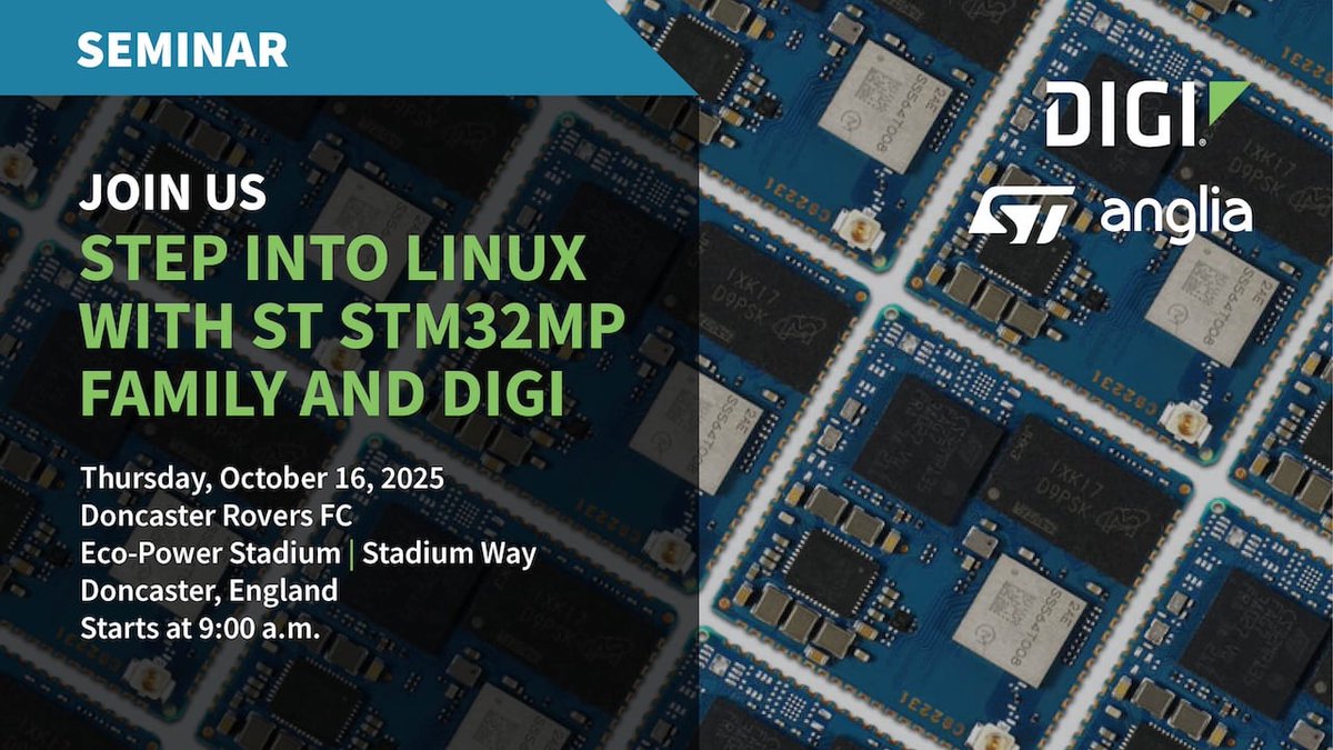 digidotcom's tweet image. On Oct 16, join Digi, @ST_World and @angliacomponent for Step into Linux with STM32MP Family and Digi — an in-person seminar helping developers transition from RTOS-based MCUs to Linux MPUs and unlock the full benefits of Yocto-based #embedded Linux. More: hubs.la/Q03NxXdk0