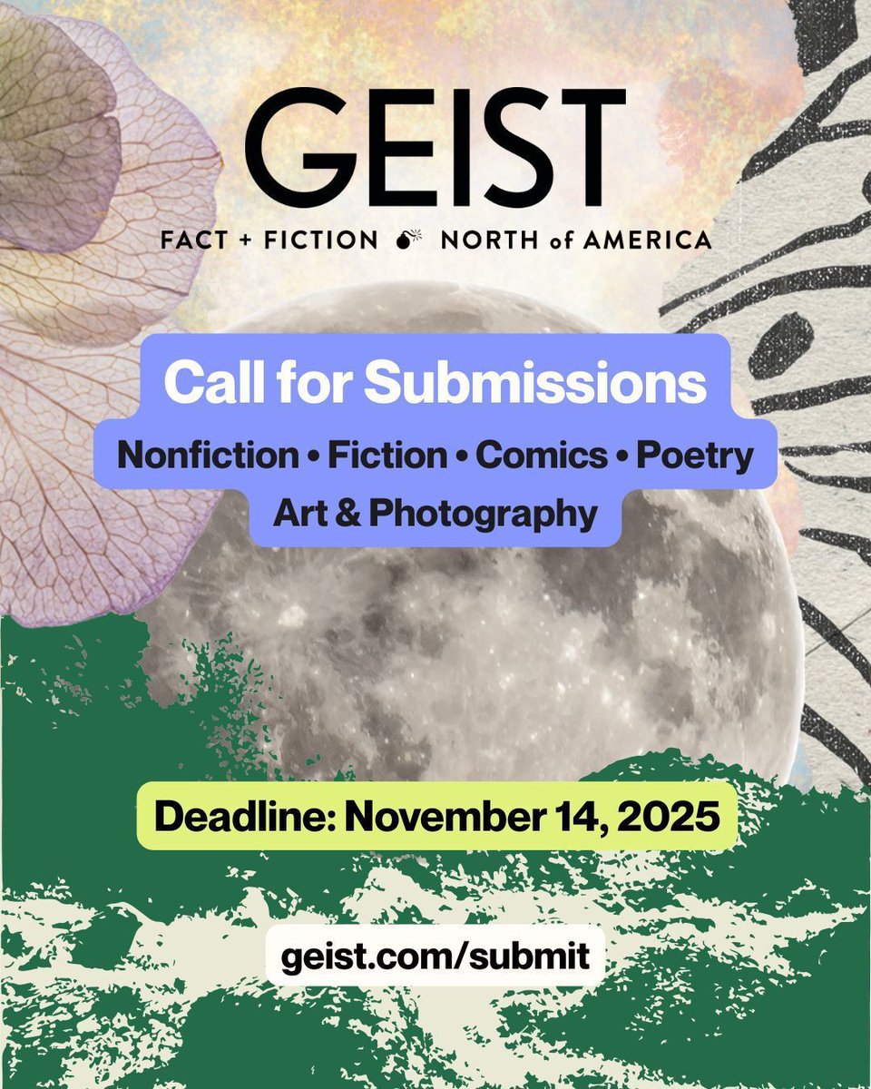 Geist welcomes nonfiction, fiction, poetry, and comics submissions, as well as art &amp; photography. This is our final submission window of 2025 – send us your best work! 

Deadline: Nov 14, 2025 at 11:59 pm PT 🌚 

Please read our submission guidelines at geist.com/submit