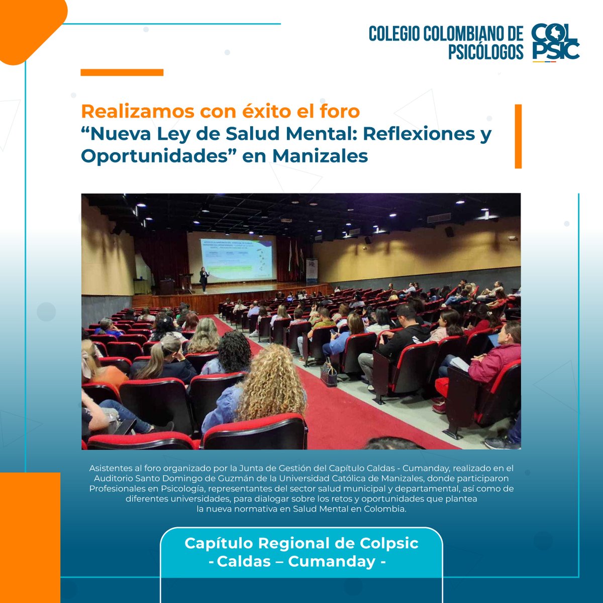 ColpsicOficial's tweet photo. El Capítulo Caldas – Cumanday de #Colpsic realizó el foro “Nueva Ley de Salud Mental – Reflexiones y Oportunidades”, un espacio académico en el que se analizaron los principales avances, implicaciones y estrategias para la implementación de la Ley 2460 de 2025. https://t.co/zek71lzIjI