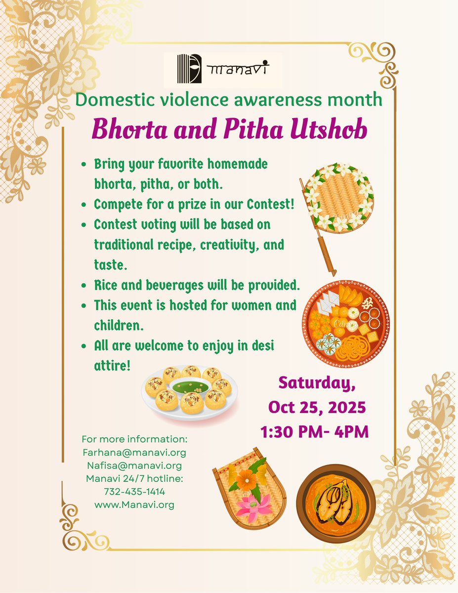 Please join Manavi for a fun event with traditional Bangladeshi food. The event will take place on Saturday, October 25, 2025 from 1:30PM - 4PM. Please contact nafisa@manavi.org and farhana@manavi.org for more details on the event.