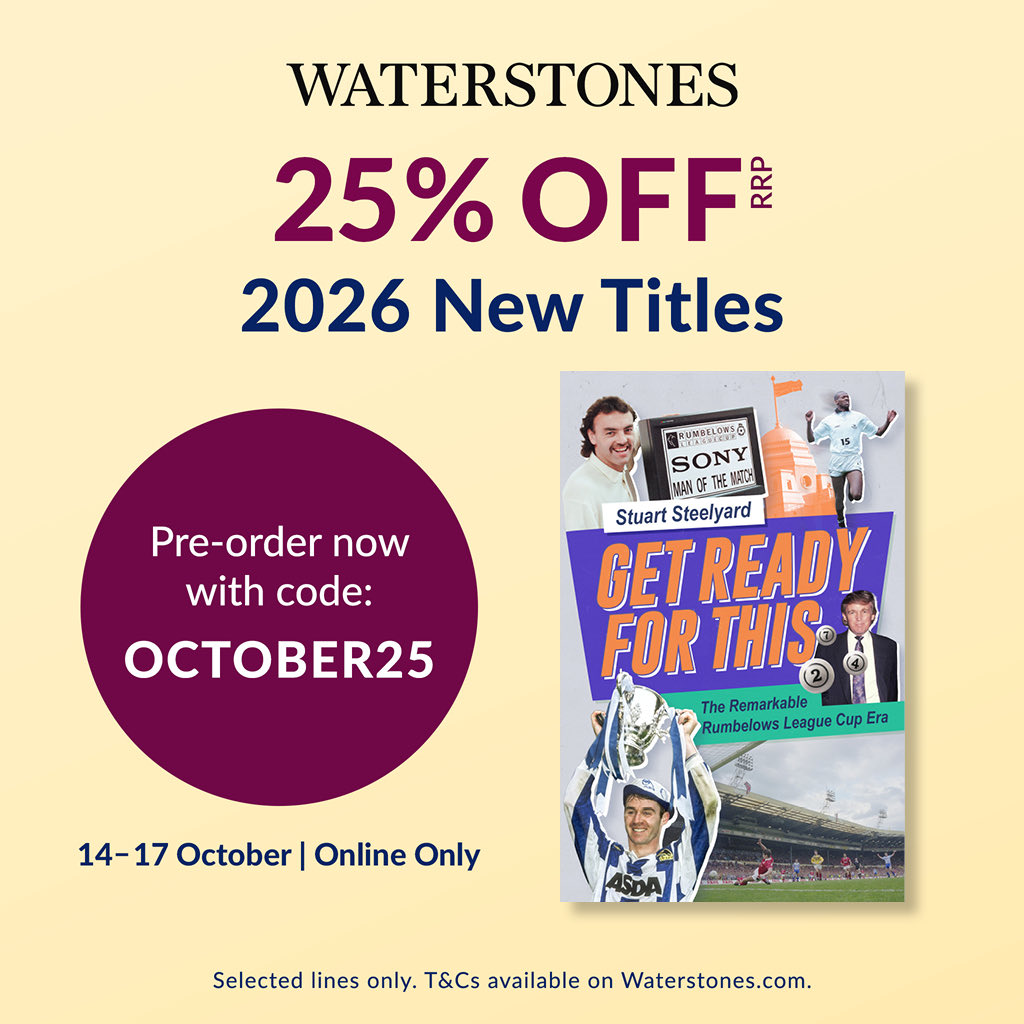 My debut book is out next April — and you can now pre-order it with 25% off at Waterstones!

Use code OCTOBER25 at the checkout (valid Tue 14 – Fri 17 Oct only).

Get Ready For This: The Remarkable Rumbelows League Cup Era

Link in next tweet 👇🏻