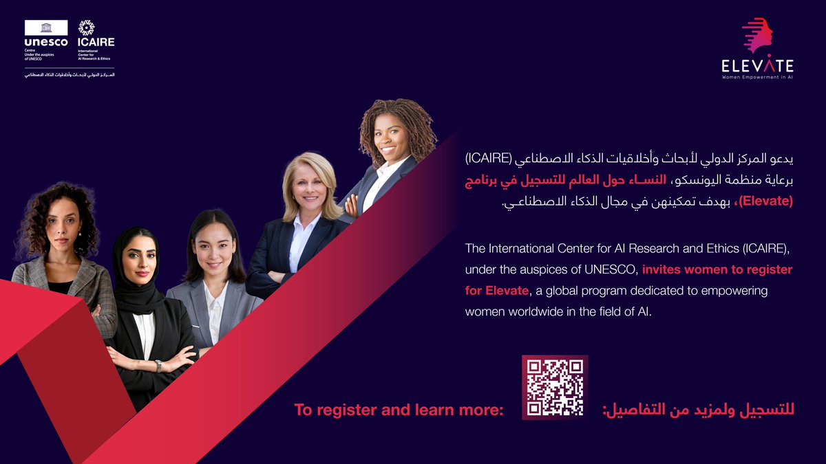 UNAOIC's tweet photo. فرصتك لتكوني جزءاً من مستقبل الذكاء الاصطناعي.. 
يدعو مركز @ICAIRE_AI الدولي برعاية منظمة اليونسكو @UNESCOarabic ، النساء حول العالم للتسجيل في برنامج Elevate لتمكين المرأة في مجال الذكاء الاصطناعي.

Elevate: your opportunity to be part of the future of AI

The International Center for AI Research and Ethics @ICAIRE_AI 
, under the auspices of @UNESCO, invites women to register for Elevate, a global program dedicated to empowering women worldwide in the field of AI.