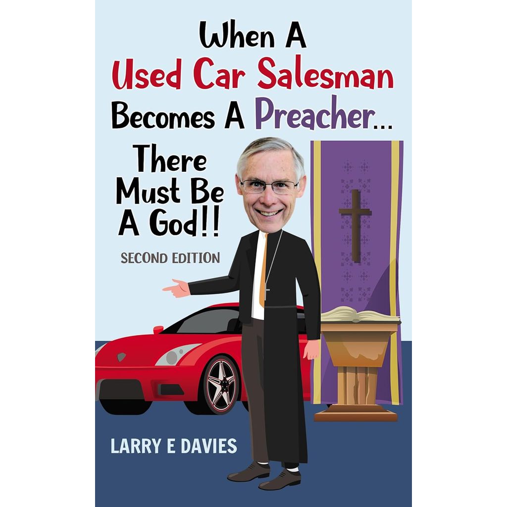 tinasbookpromos's tweet photo. AMAZING!⭐️⭐️⭐️⭐️⭐️
When A Used Car Salesman Becomes A Preacher... There Must Be A God!!: Second Edition
by Larry E Davies
GRAB YOUR COPY FROM AMAZON
https://t.co/BHSoUeOGN7
#books #preacher #god #spititual #devotional https://t.co/X9Oe8xcXhR