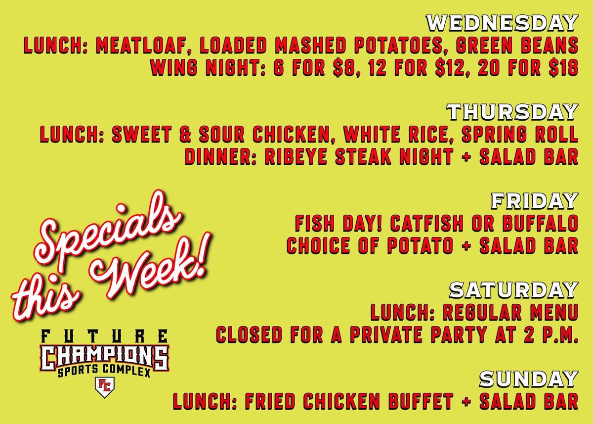 Check out this week's specials at Future Champions! 🍝🍗🍜🥩🍷🥗🥔🍻🐠🐔 #FutureChampions #WeeklySpecials #EatDrinkPlay #WingNight #steaknight #fishday #FriedChickenBuffet #dandymandy
