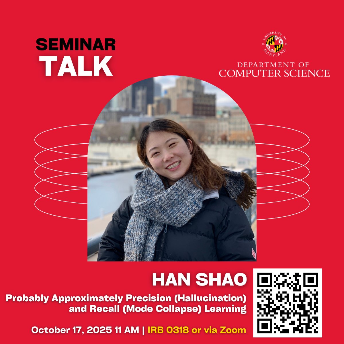 umdcs's tweet image. From algorithms to AI, our seminars span the breadth of CS. Up next, @HanShao16 brings unique insights into how machine learning models balance precision, recall, and reliability.
🗓️ October 17, 2025, 11 AM
📍 IRB 0318 or via Zoom
#UMDCSResearch