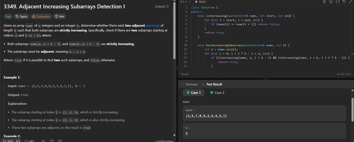 RiteshGupta1724's tweet image. ๐ Day 41/ 100 Days of Coding
Solved LeetCode #3349โAdjacent increasing Subarrays Detection I โ
๐ Approach: we split given array in two half and cheack if they are strictly increasing or not
๐ Achieved O( n*k ) time , space 0( 1 )๐
#algorithm #100DaysOfCode #LeetCode #cpp