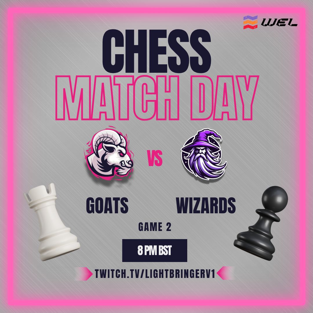GoatsGG_'s tweet photo. โ๏ธ๐ Double match night for GOATS Chess! ๐ โ๏ธ
Lightbringer returns to the board with back-to-back fixtures โ
๐ 7PM vs Pit Ponies
๐ 8PM vs Wizards
Two games. One GOAT. Letโs make every move count. ๐ก
#WEL #Chess #BackTheGOATS #BringTheLight https://t.co/AkKPR1y6Em