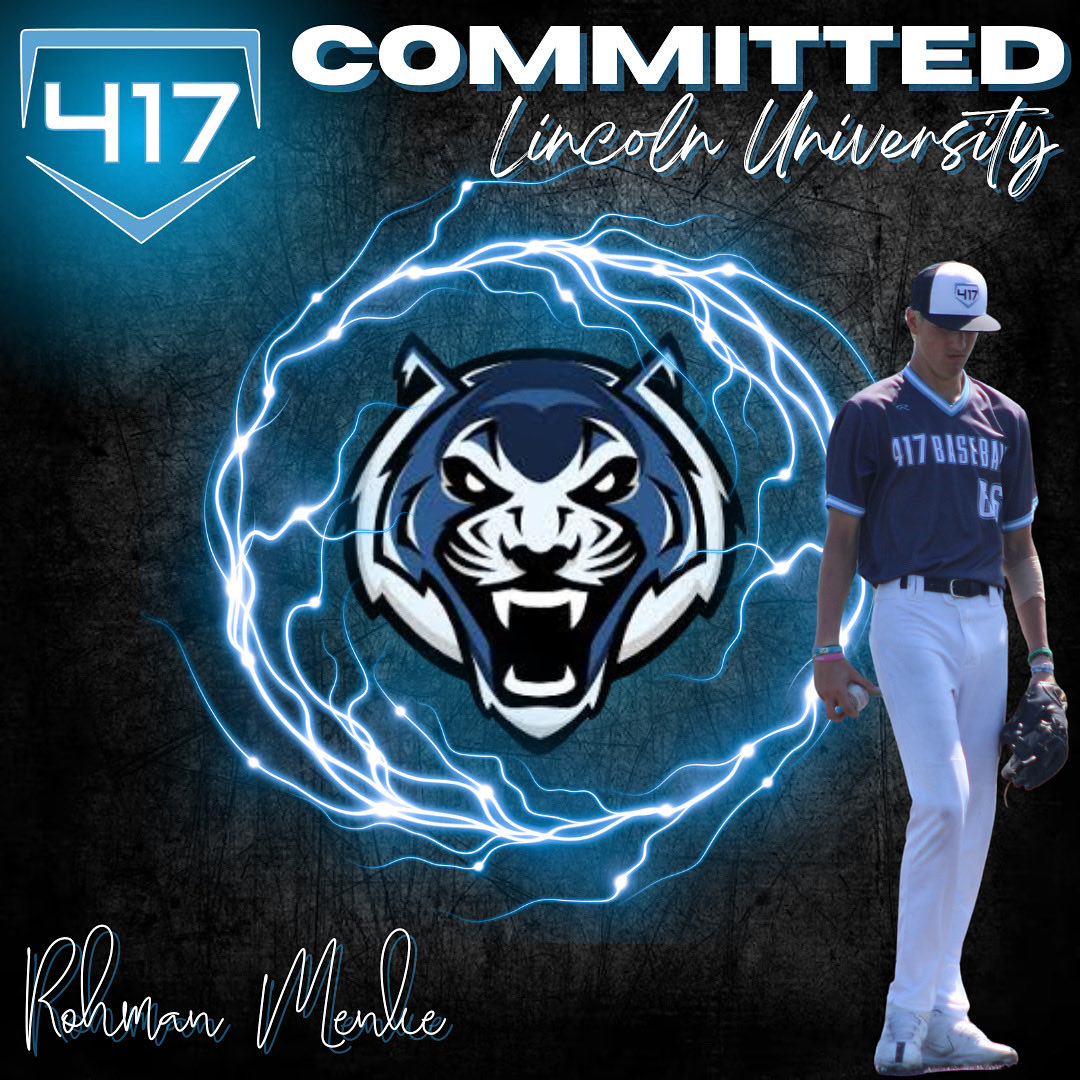 Congratulations to 417 Baseball 2026 Grad Rohman Menke on committing to play at Lincoln University next year!!! #Family