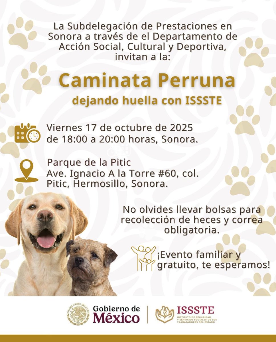 📢 Caminata Perruna #DejandoHuella con <a href="/ISSSTE_mx/">ISSSTE</a>🐾 Acompáñanos este viernes 17 de 18:00 a 20 horas Sonora en el parque de la colonia Pitic. 📍 ¡Te esperamos! 🐾
#FamiliaISSSTE #camniataperruna