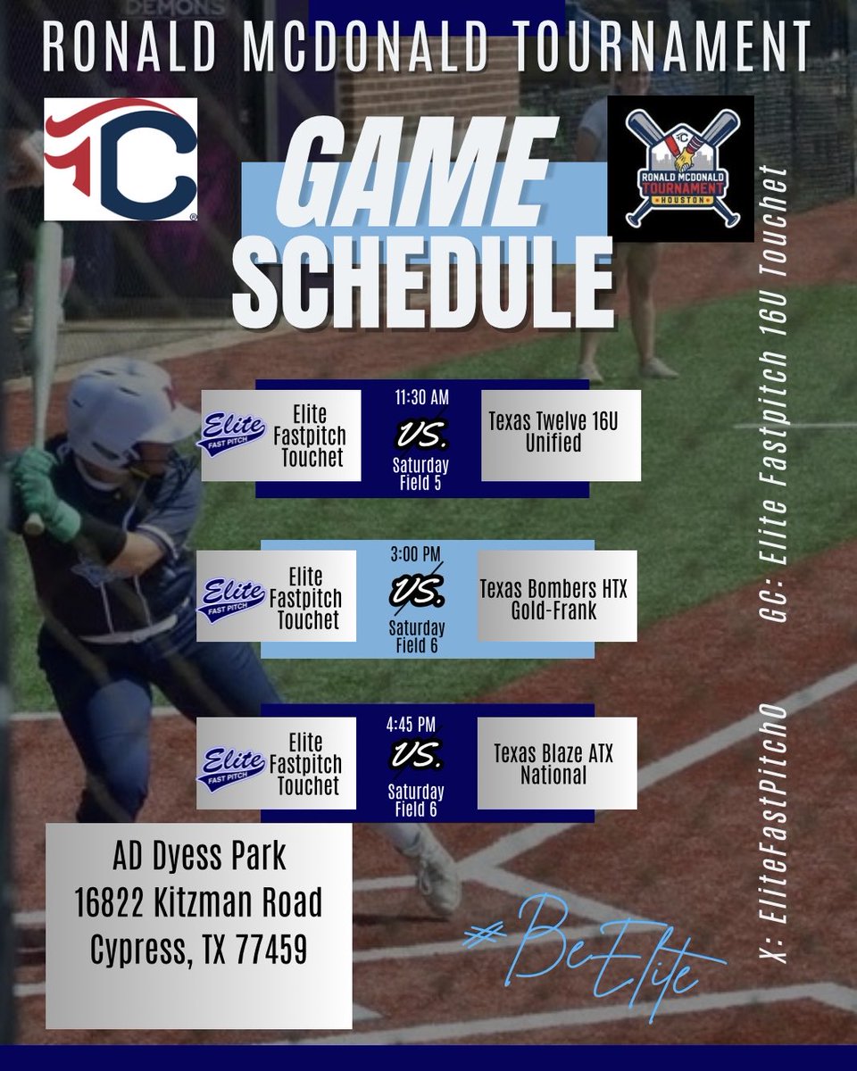Saturday schedule for Ronald McDonald tournament in Houston,TX this weekend! 
Come check us out! #BeElite
 
•All games will be played at AD Dyess Park
•Follow our GC-Elite Fastpitch 16U Touchet
