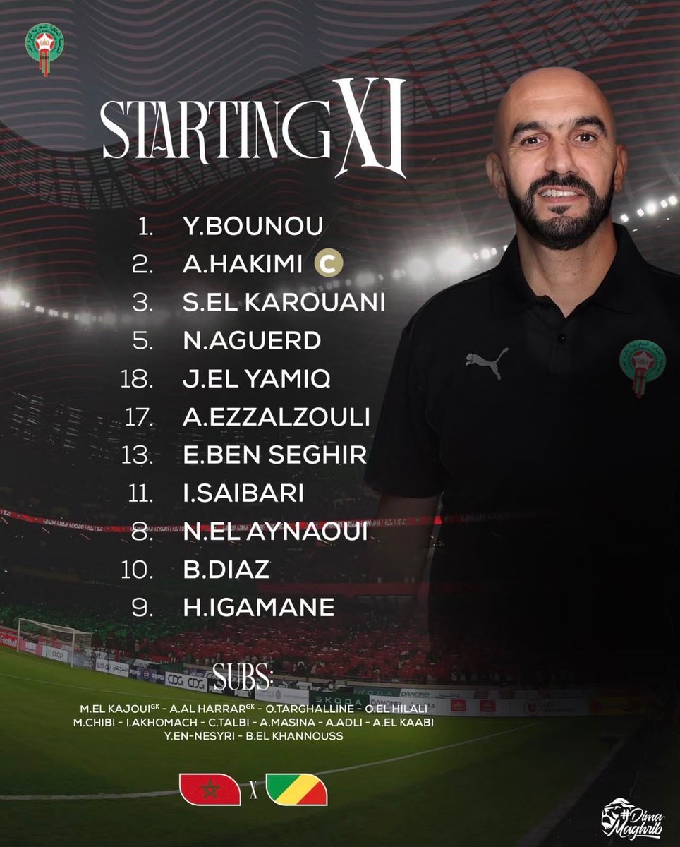 🚨 𝗟𝗔 𝗖𝗢𝗠𝗣𝗢𝗦𝗜𝗧𝗜𝗢𝗡 𝗗𝗨 𝗠𝗔𝗥𝗢𝗖 𝗣𝗢𝗨𝗥 𝗔𝗙𝗙𝗥𝗢𝗡𝗧𝗘𝗥 LE CONGO ! 🇲🇦⚔️🇨🇬

El Karouani et Igamane connaissent 𝗹𝗲𝘂𝗿𝘀 𝗽𝗿𝗲𝗺𝗶𝗲̀𝗿𝗲𝘀 𝘁𝗶𝘁𝘂𝗹𝗮𝗿𝗶𝘀𝗮𝘁𝗶𝗼𝗻𝘀, à l'inverse El Hilali et Talbi restent sur le banc... 🫤