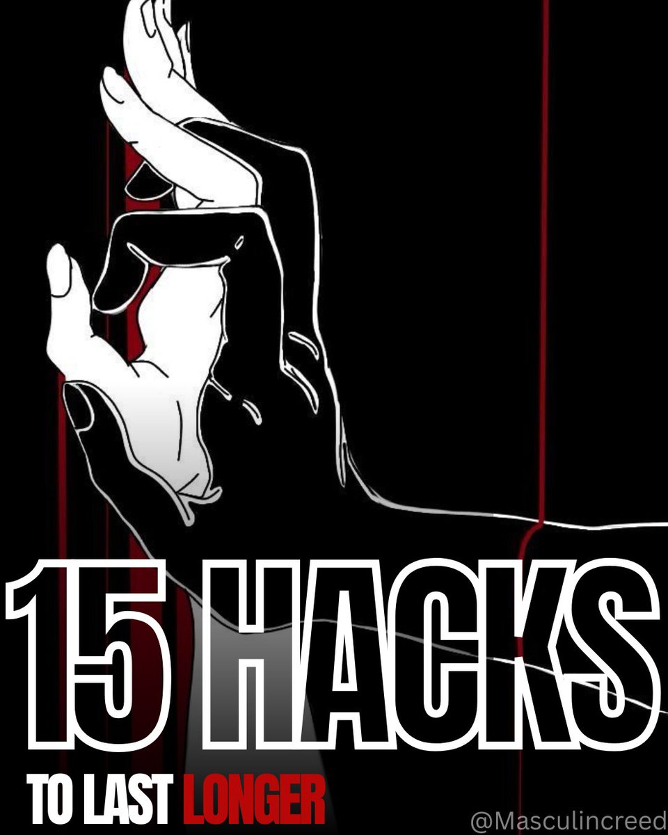 Masculincreed's tweet image. 15 Hacks to Outlast Any Woman in Bed
(Take Back Your Stamina)
THREAD 👑