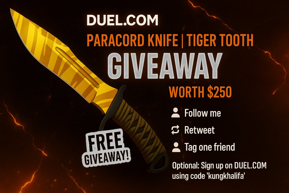 kungkhalifa's tweet image. 💎 CS2 PARACORD KNIFE | TIGER TOOTH GIVEAWAY
🔥 MUST HAVE AN ACTIVE DUEL ACCOUNT TO WIN!
✅ TAG ONE FRIEND
✅ FOLLOW ME
✅ REPOST
✳️ (OPTIONAL) SIGN UP WITH MY LINK FOR PRIVATE LEADERBOARD AND GIVEAWAYS: duel.com/r/kungkhalifa
⌛️ GIVEAWAY ENDS IN 7 DAYS! ⏳
💵 CSGO GIVEAWAY!