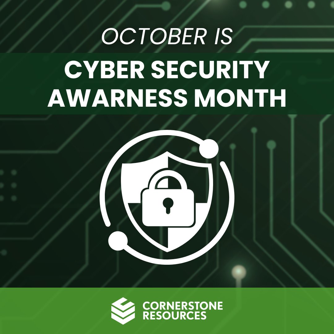 Technology will keep changing. Threats will keep evolving.

This Cybersecurity Awareness Month, we’re not just thinking about the risks; we’re focused on the future. Secure today. Resilient tomorrow. ow.ly/9IQJ50Xbi9y

#CyberSecurity #CornerstoneResources