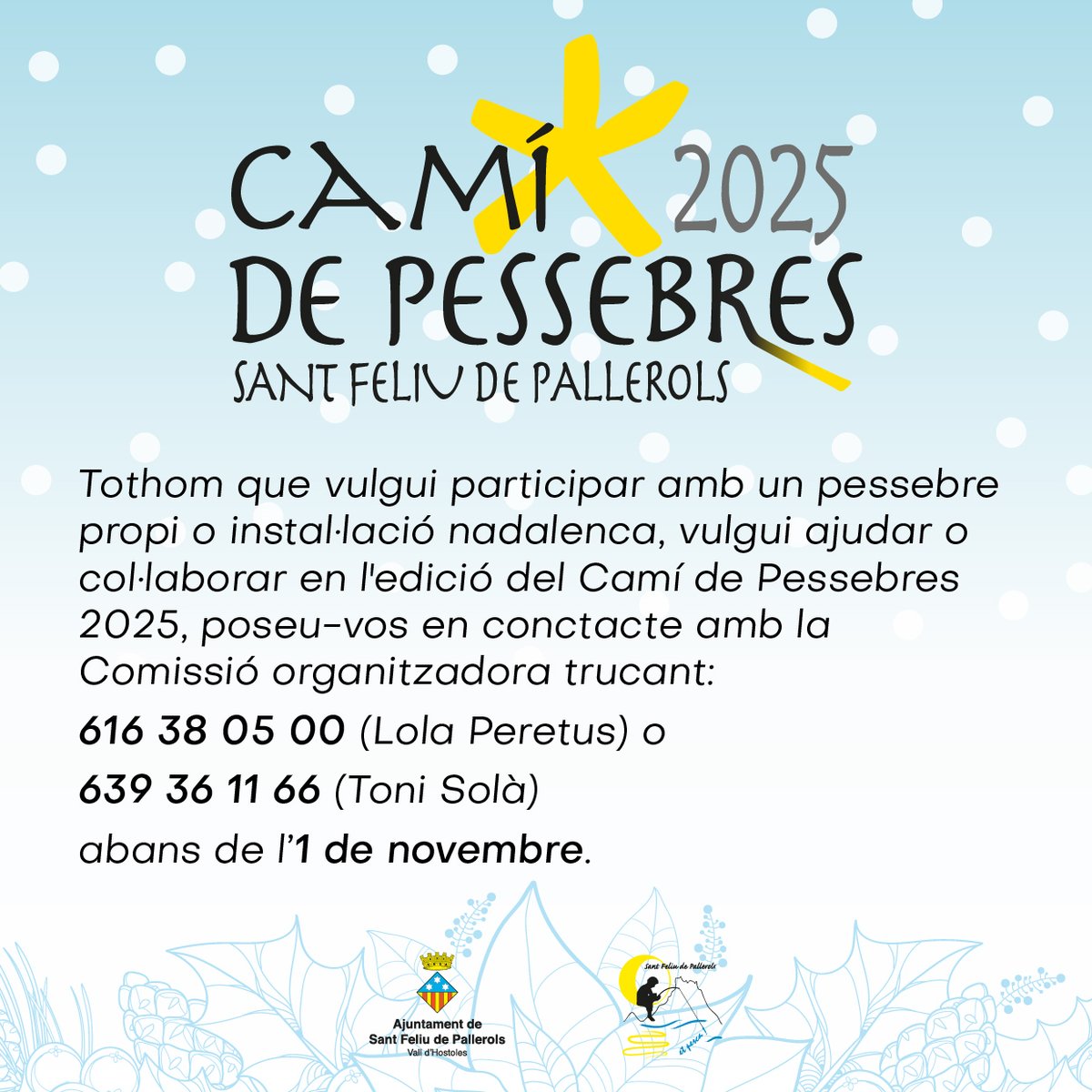 🎄✨ Es prepara una nova edició del Camí de Pessebres!
👉 Tothom que vulgui:
• Participar amb un pessebre propi, instal·lació  o ajudar.
📞 Contacteu amb la Comissió organitzadora abans de l’1 de novembre:

📲 616 38 05 00 — Lola Peretus
📲 639 36 11 66 — Toni Solà

#Nadal2025