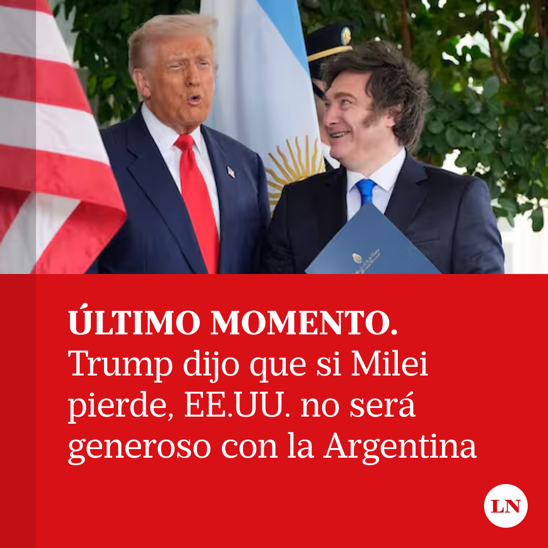 LANACION's tweet photo. Trump a Milei: "Si el Presidente pierde, no seremos generosos con Argentina" | por Guillermo Idiart (@gidiart) https://t.co/cFZWc8yxc9 https://t.co/H91KeHZbcJ