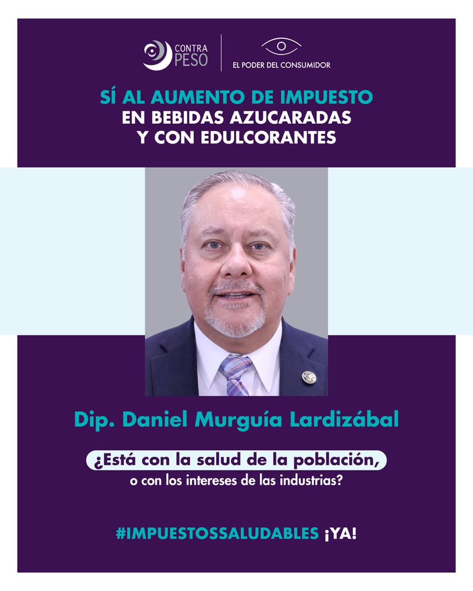 elpoderdelc's tweet image. 📢 Diputado Daniel Murguía, ¡protege la salud de la población!
Vota sí al aumento de impuesto en bebidas azucaradas y con edulcorantes.🚨🥤
#ImpuestosSaludables YA