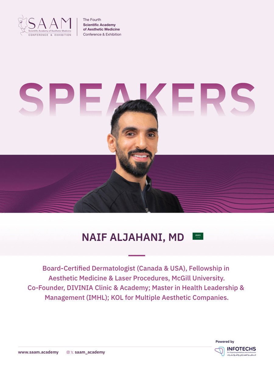 Dr. Naif Aljahani will be speaking at SAAM2025! 🎙️

Get ready for inspiring lectures, live workshops, and great networking in aesthetic medicine ✨

🔗 Register Now: saam.academy/register/

🗓 November 6-8, 2025
📍 Fairmont Hotel, Riyadh, SA

#SAAM2025 
#Dermatology