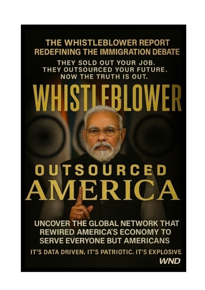 amandalouise416's tweet image. 🚨 WND Exclusive NOW Available!
'OUTSOURCED AMERICA'
The whistleblower report redefining the immigration debate.
They sold out your job.
They outsourced your future.
Now the truth is out.
This is a must-read for every American.
📣 Share it with everyone you know!
📣Get it in…
