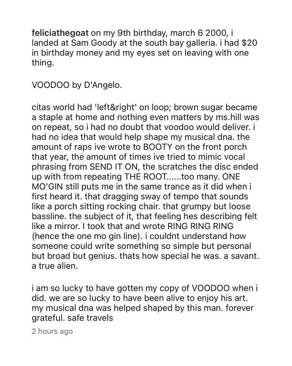 After D’Angelo’s passing, Tyler, the Creator took to Instagram to share a heartfelt tribute to D'Angelo's impact on his artistry, calling him “a true alien” and crediting 'Voodoo' with shaping his musical DNA. “We are so lucky to have been alive to enjoy his art,” he expressed.