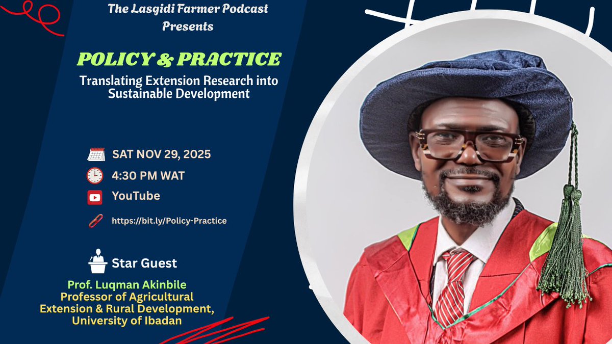 📣 Upcoming Event

📍Policy &amp; Practice: Translating Extension Research into Sustainable Development.

👨‍🏫 Key Guest: Prof. Akinbile, Professor of Agric Ext &amp; Rural Devt, University of Ibadan.

⏰ Sat Nov 29, 2025 | 4:30PM WAT |

🔗 YouTube: bit.ly/Policy-Practice

<a href="/NGfmafs/">Nig Federal Ministry of Agriculture &Food Security</a>