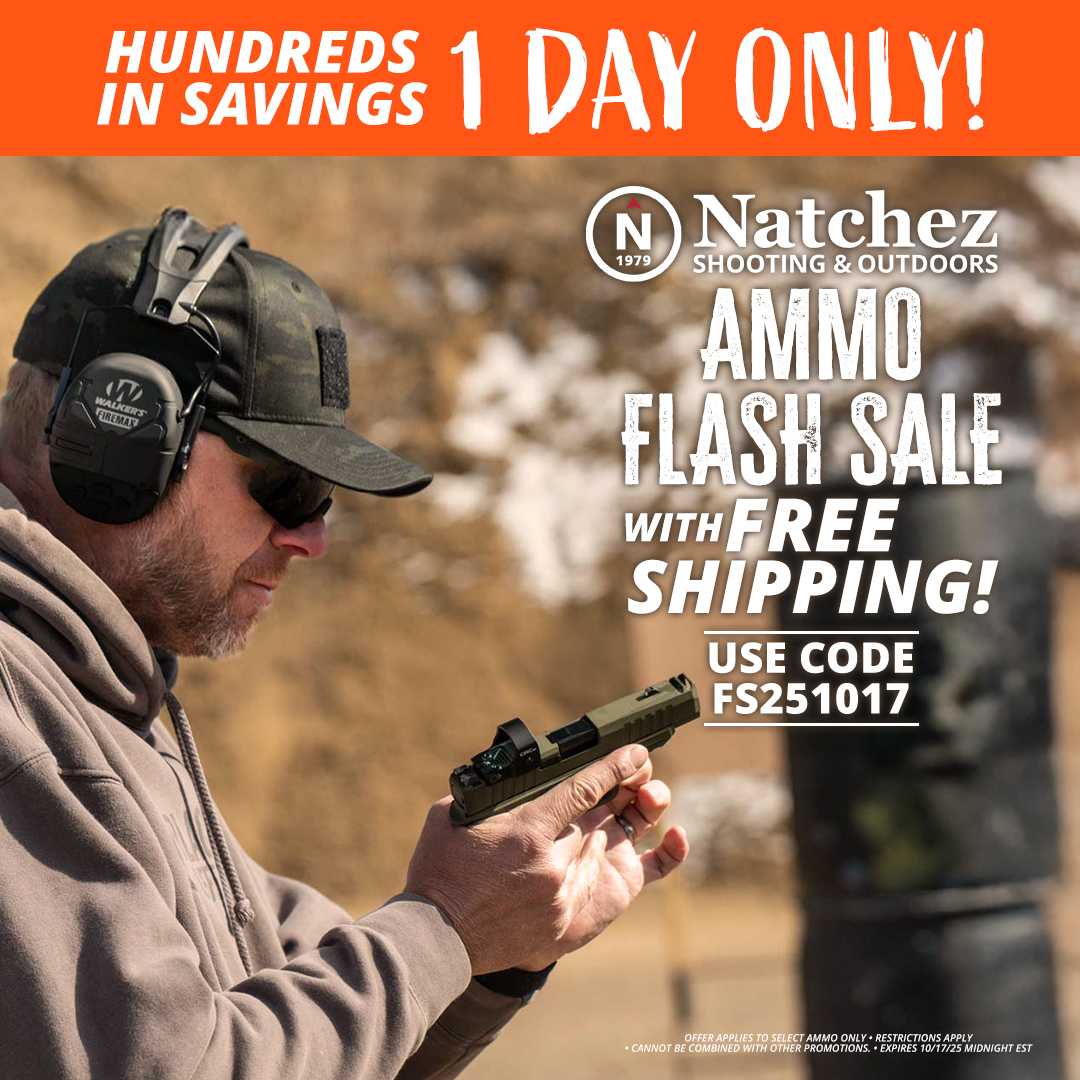 Today Only! Save hundreds on your favorite Ammo with Free Shipping! • Use Code FS251017 • Shop: t.ly/fzilR