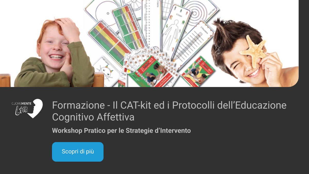 Formazione Online: Il CAT-kit e l'Educazione Cognitivo Affettiva - 2025 - mailchi.mp/cuorementelab.…
