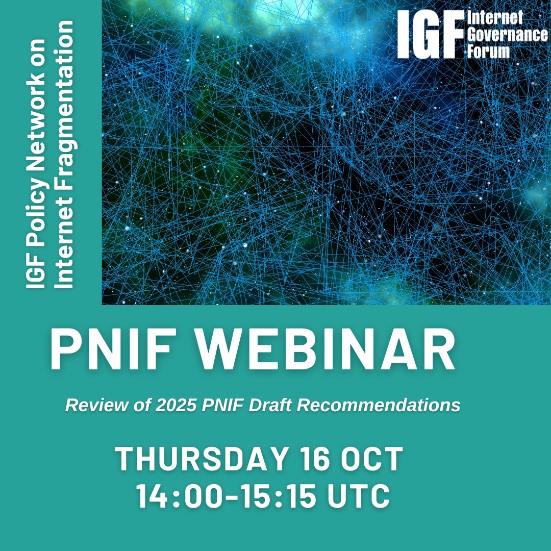 intgovforum's tweet image. 🌐 Join the next Policy Network on Internet Fragmentation (PNIF) meeting – 16 October, 14:00–15:15 UTC!

Participants will review and provide feedback on the draft recommendations developed during the 2025 PNIF cycle.

🔗 Register: intgovforum.zoom.us/meeting/regist…