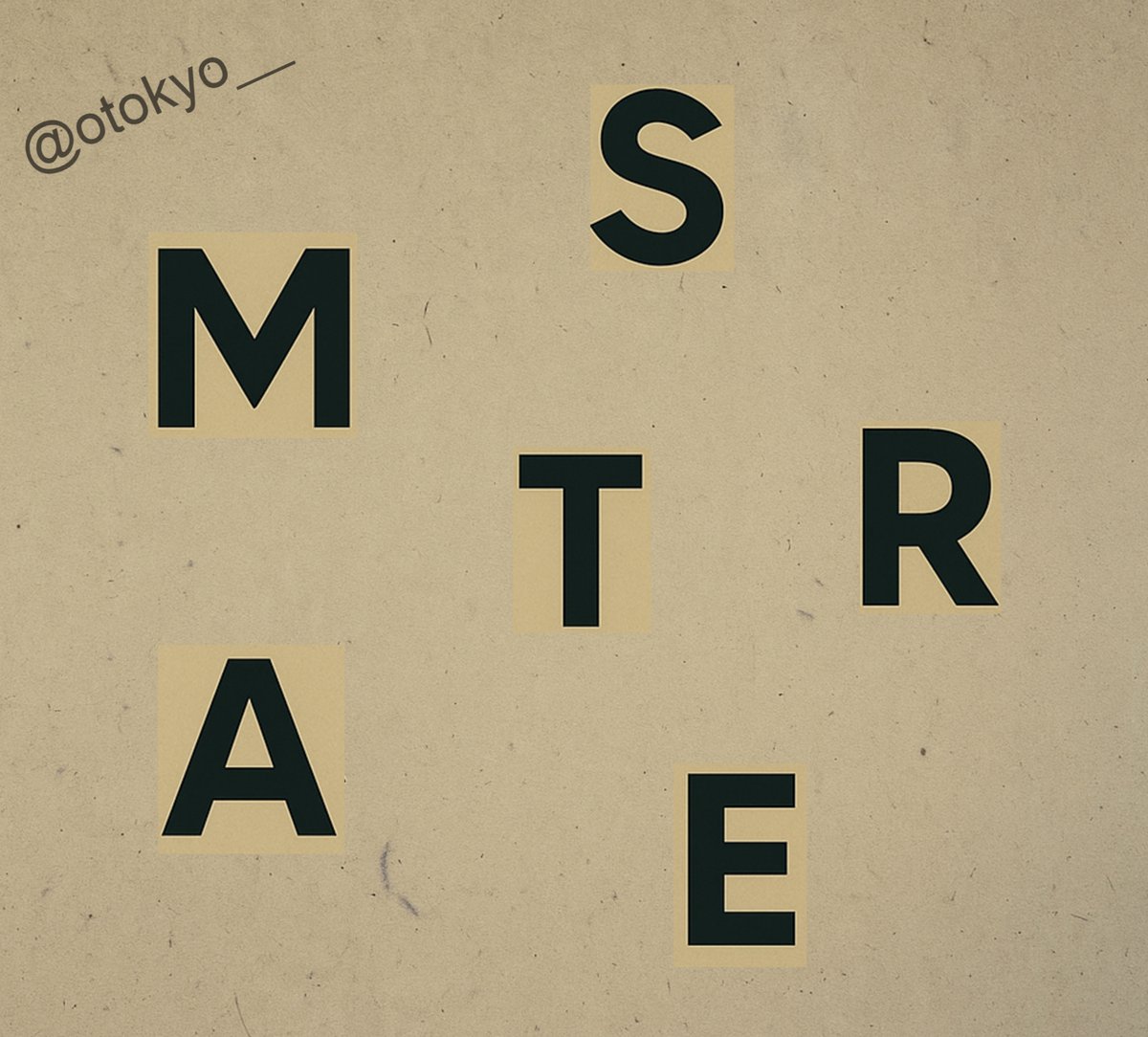 otokyo__'s tweet image. Using these letters, what’s the first word you see?