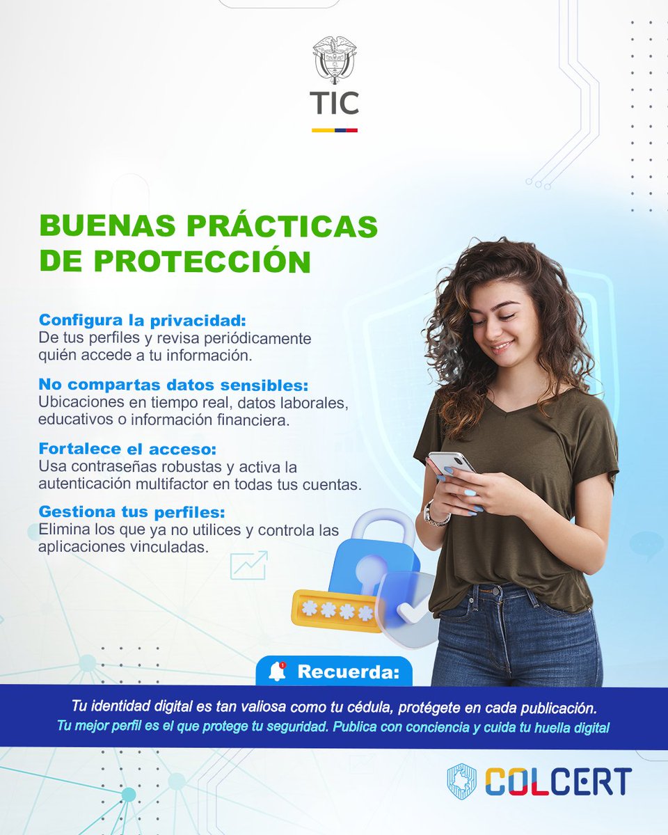 En redes sociales, una gestión poco cuidadosa de tu información puede abrir la puerta a suplantaciones o fraudes.🔓El #ColCERT invita a revisar la configuración de privacidad, compartir contenido con precaución y aplicar buenas prácticas para proteger tu identidad en línea.✅
