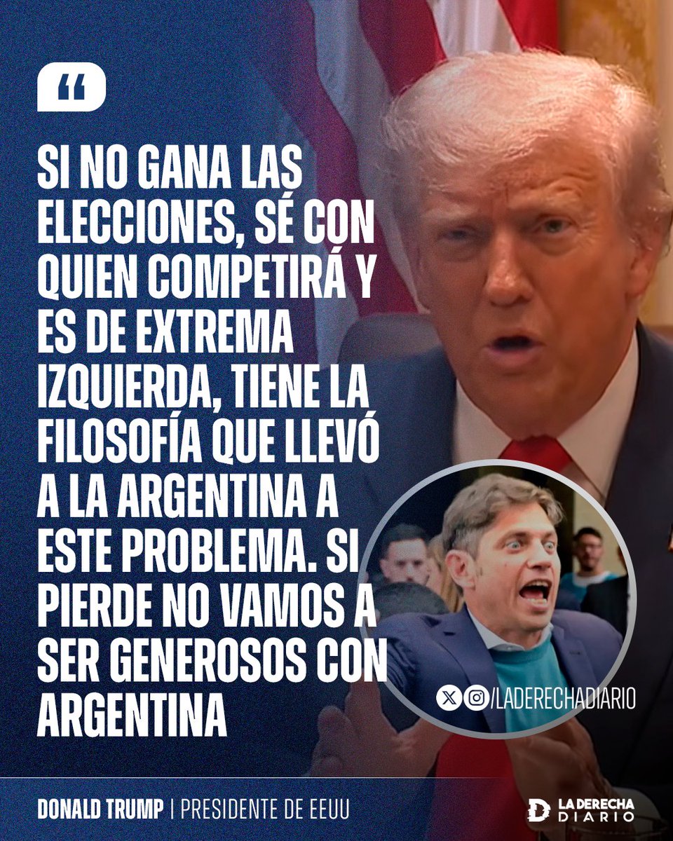 🚨🇺🇸🇦🇷 | Donald Trump ratificó su apoyo total a Javier Milei y advirtió sobre Kicillof: "Si no gana las elecciones, sé con quien competirá y es de extrema izquierda, tiene la filosofía que llevó a la Argentina a este problema. Si pierde no vamos a ser generosos con Argentina.