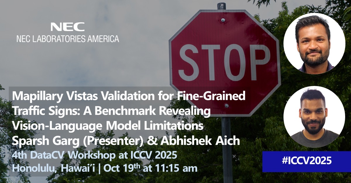 Our Sparsh Garg, a Senior Associate Researcher in the Media Analytics Department, will present “Mapillary Vistas Validation for Fine-Grained Traffic Signs: A Benchmark Revealing Vision-Language Model Limitations” at the DataCV 2025 workshop as part of #ICCV2025 in Honolulu,