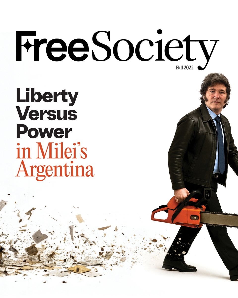 CatoInstitute's tweet photo. The new Free Society is here!
Following our deep dive into Javier Milei’s fight to restore liberty in Argentina, the Fall 2025 issue explores the global and timeless forces that drive freedom forward—innovation, open speech, and the power to act without permission.

Here's what's inside👇🧵