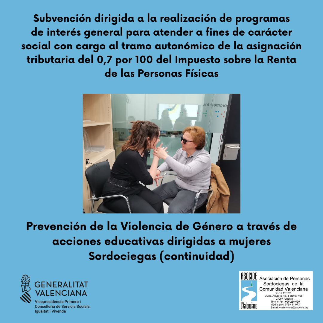 Gracias a <a href="/GVAIgualtat/">GVAIgualtat</a> por la subvención de IRPF 2025 para el programa Prevención de la Violencia de Género a través de acciones educativas dirigidas a mujeres Sordociegas.
Gracias a los 2.684,34 euros seguimos fortaleciendo la identidad de grupo