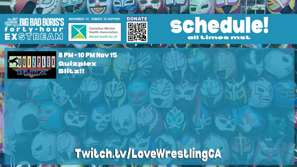 BBBoris's tweet image. Schedule Update!!

We have added:

-Alberta Wrestling with @ref_judge!
-Quizplex Blitz!!

The 40 hour exSTREAM begins Nov 14 at 10 PM MST, donate today!!  #PinTheStigma