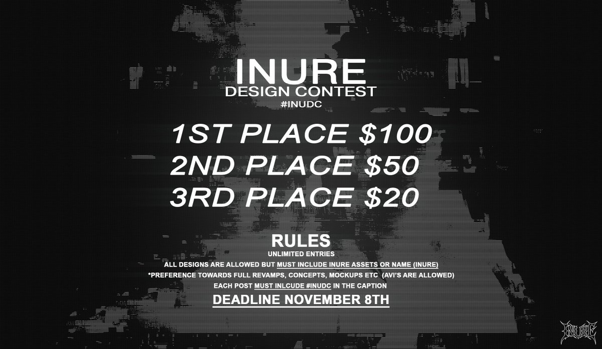 lnurement's tweet image. INURE DESIGN CONTEST #INUDC
$170 Prize Pool💰
ALL SUBMISSIONS MUST INCLUDE #INUDC
TAG @lnurement @inurefae IN ALL SUBMISSIONS
DEADLINE 11/8/2025