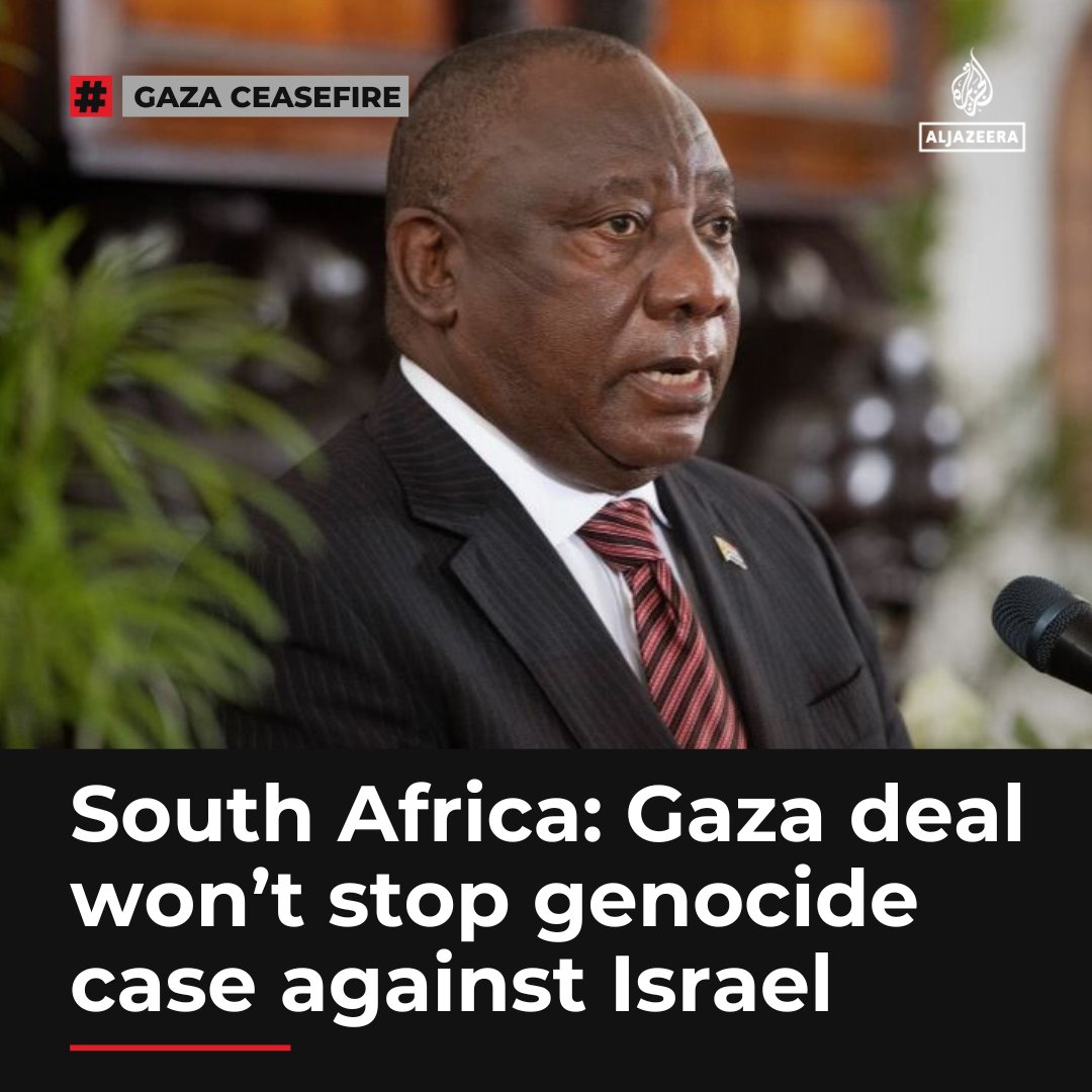 "The case is proceeding."

South Africa’s President Cyril Ramaphosa says the US-backed agreement to end Israel's war on Gaza will have no bearing on his country’s case against Israel at the International Court of Justice (ICJ).

🔴 LIVE updates: aje.io/xhyzpq